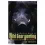 Rowman & littlefield Complete book of wild boar hunting Sklep on-line