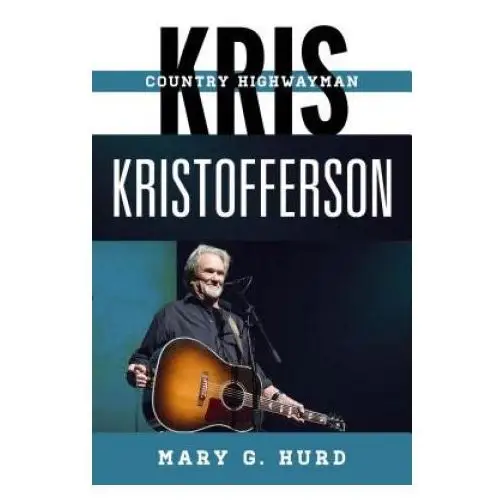 Kris kristofferson Rowman & littlefield