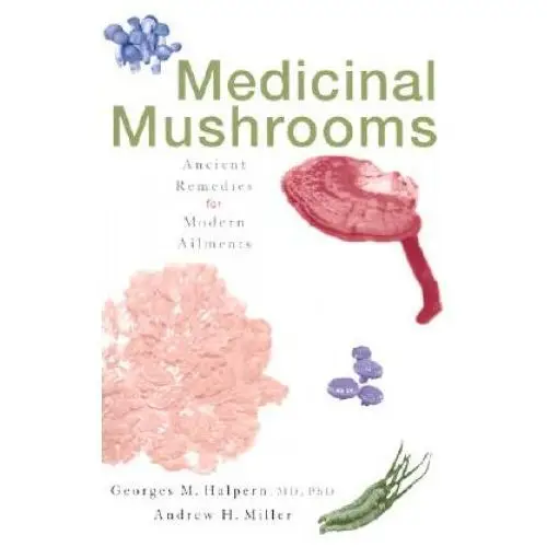 Medicinal mushrooms Rowman & littlefield