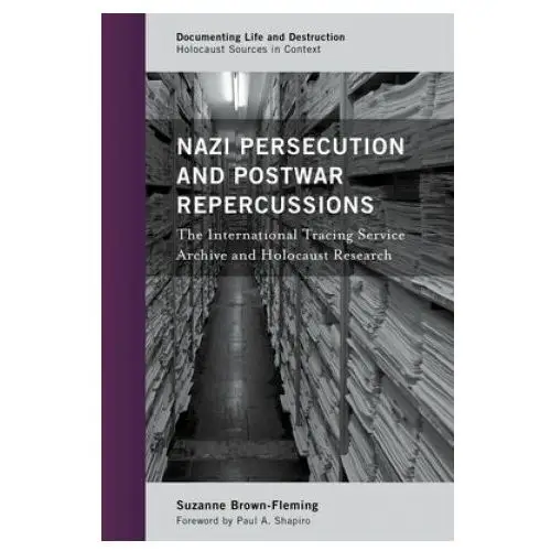 Nazi Persecution and Postwar Repercussions