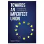 Towards an imperfect union Rowman & littlefield Sklep on-line