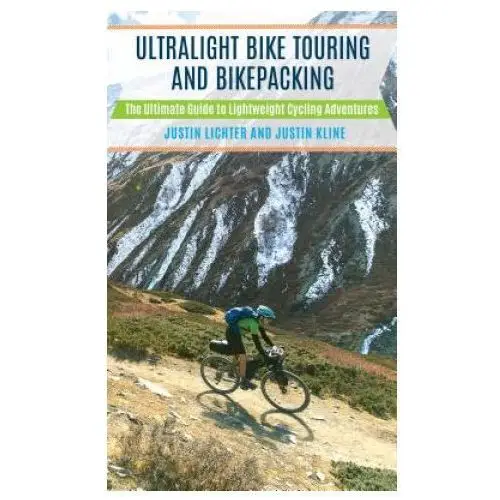 Ultralight Bike Touring and Bikepacking