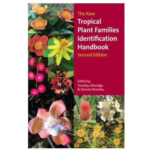 Royal botanic gardens Kew tropical plant identification handbook, the