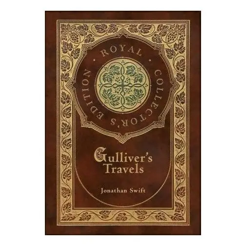 Gulliver's Travels (Royal Collector's Edition) (Case Laminate Hardcover with Jacket)