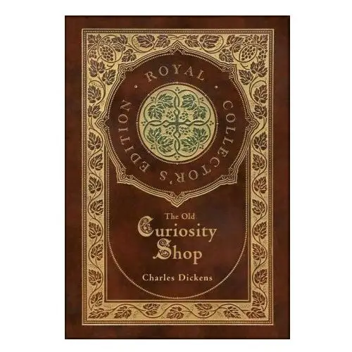 Royal classics The old curiosity shop (royal collector's edition) (case laminate hardcover with jacket)