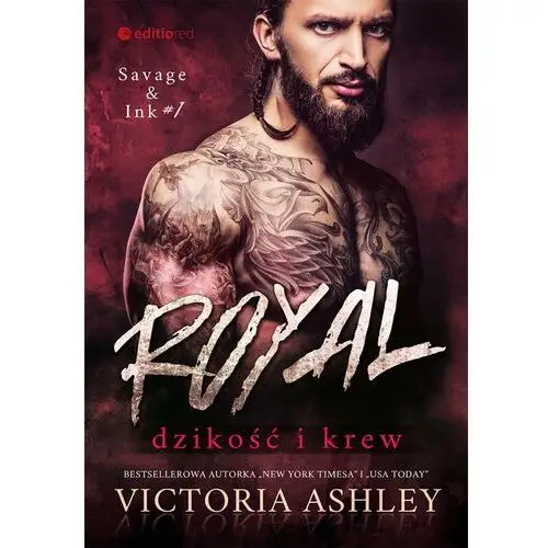 Royal. dzikość i krew. savage & ink #1