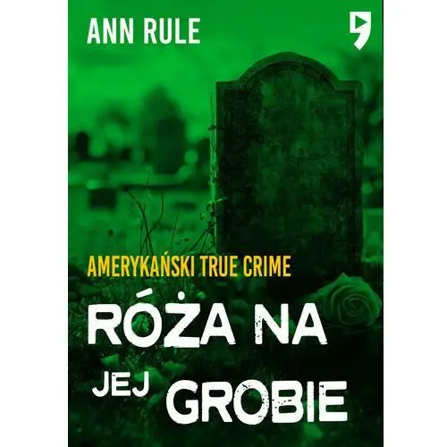 Róża na jej grobie