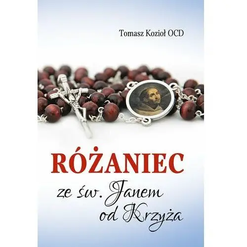 Różaniec ze św. Janem od Krzyża