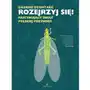 Rozejrzyj się! Fascynujący świat polskiej przyrody Sklep on-line