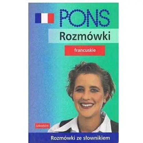 Rozmówki francuskie Rozmówki ze słownikiem PONS