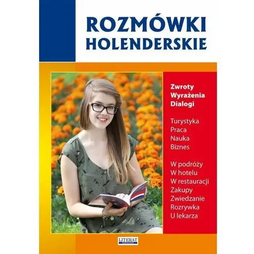 Rozmówki holenderskie. Zwroty, wyrażenia, dialogi