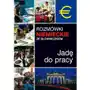 Rozmówki niemieckie ze słowniczkiem. Jadę do pracy - Tylko w Legimi możesz przeczytać ten tytuł przez 7 dni za darmo Sklep on-line