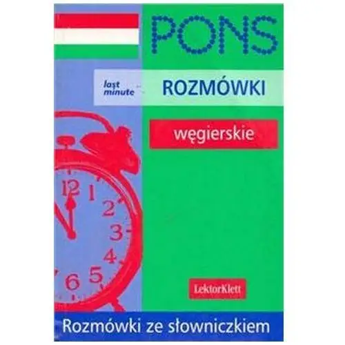 Rozmówki węgierskie Rozmówki ze słowniczkiem Last Minute PONS