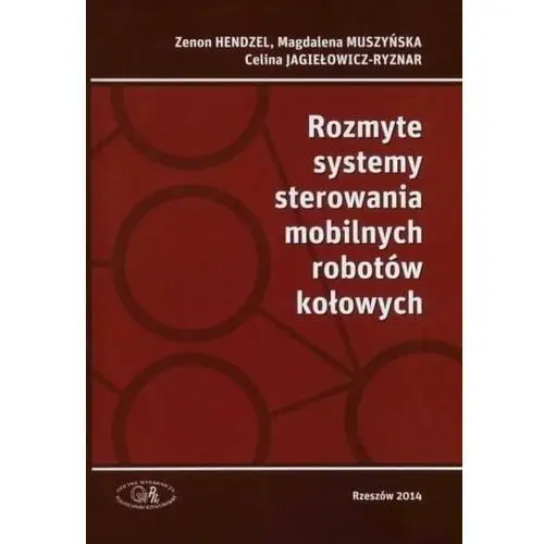 Rozmyte systemy sterowania mobilnych robotów kołowych