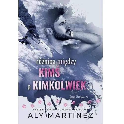 Różnica między kimś a kimkolwiek. Różnica. Tom 1