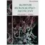 Rozpisani.pl Słownik biologiczno-medyczny angielsko-polski Sklep on-line