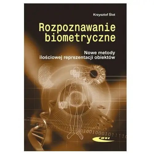 Rozpoznawanie biometryczne Ślot Krzysztof