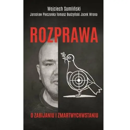 Rozprawa o zabijaniu i zmartwychwstaniu