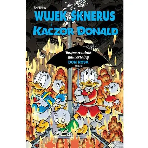 Rozpuszczalnik uniwersalny. Wujek Sknerus i Kaczor Donald. Tom 6