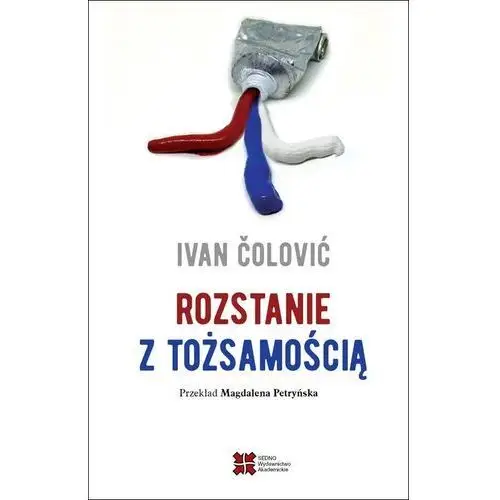 Rozstanie z tożsamością