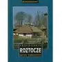 Roztocze polskie i ukraińskie przewodnik wyd. 4 Sklep on-line