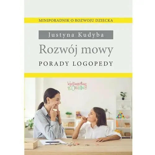 Rozwój mowy. Porady logopedy - ebook pdf