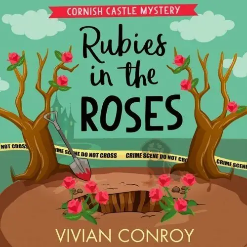 Rubies in the Roses (Cornish Castle Mystery, Book 2)