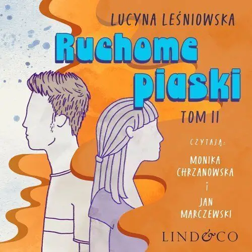 Ruchome piaski. Niebieska łódka. Tom 2