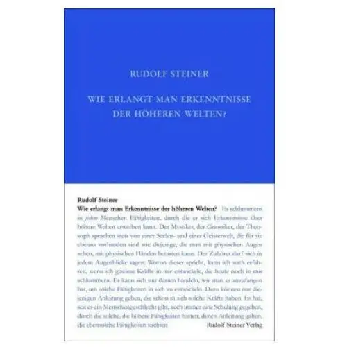 Wie erlangt man erkenntnisse der höheren welten? Rudolf steiner verlag