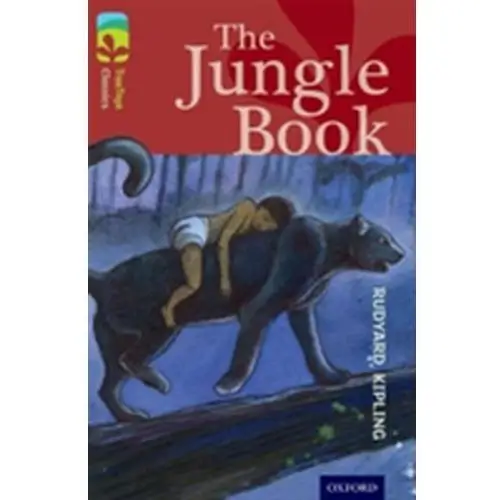 Rudyard kipling Oxford reading tree treetops classics: level 15: the jungle book