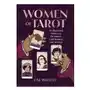 Running pr book publ Women of tarot: an illustrated history of divinators, card readers, and mystics Sklep on-line