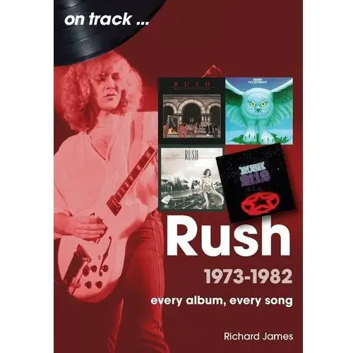 Rush 1973 - 1982