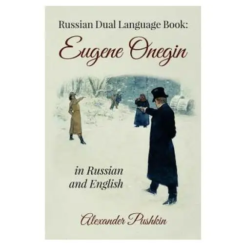 Russian Dual Language Book: Eugene Onegin in Russian and English