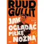 Ruud qullit Ruud gullit. jak oglądać piłkę nożną Sklep on-line