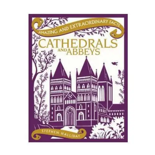 Cathedrals and Abbeys