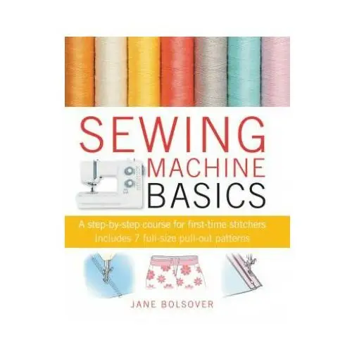 Ryland, peters & small ltd Sewing machine basics
