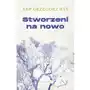 Ryś grzegorz Stworzeni na nowo Sklep on-line