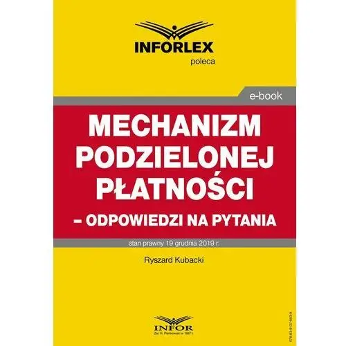 Mechanizm podzielonej płatności - odpowiedzi na pytania