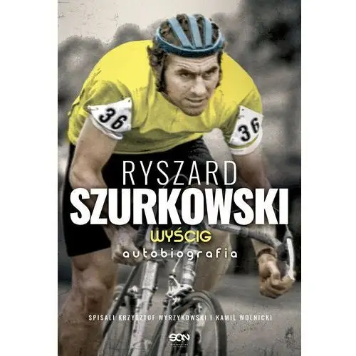 Ryszard Szurkowski. Wyścig. Autobiografia