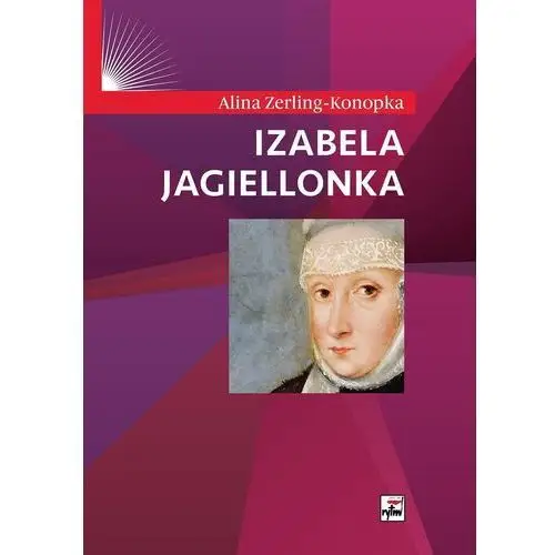 Izabela jagiellonka (wyd. 2021)