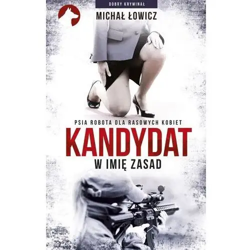 Kandydat w imię zasad