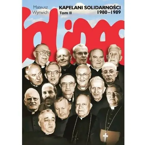 Kapelani Solidarności 1980-1989