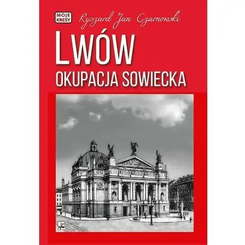 Lwów. okupacja sowiecka wyd. 2