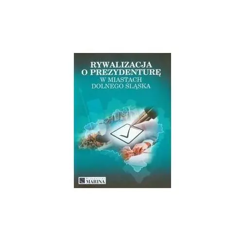 Rywalizacja o prezydenturę w miastach Dolnego Śląska