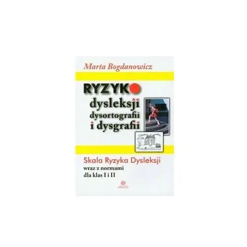 Ryzyko dysleksji dysortografii i dysgrafii