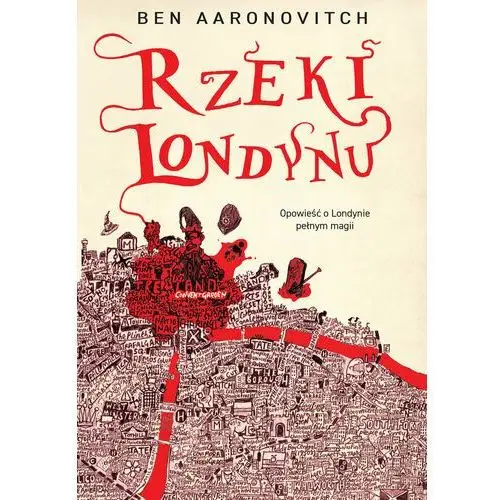 Rzeki Londynu. Peter Grant. Tom 1