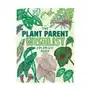 S a pub The plant parent wishlist coloring book: love and care for extra amazing indoor plants Sklep on-line