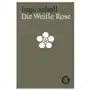 S fischer verlag gmbh Die weisse rose Sklep on-line