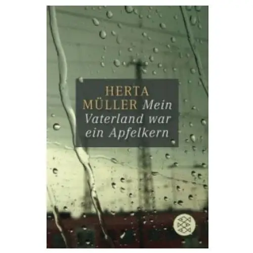 S fischer verlag gmbh Mein vaterland war ein apfelkern