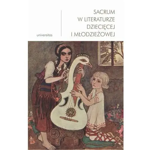 Sacrum w literaturze dziecięcej i młodzieżowej